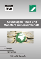 Grundlagen Reale und Monetäre Außenwirtschaft 