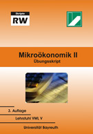 Mikroökonomik II – Übungsskript